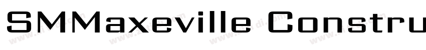 SMMaxeville Construc字体转换